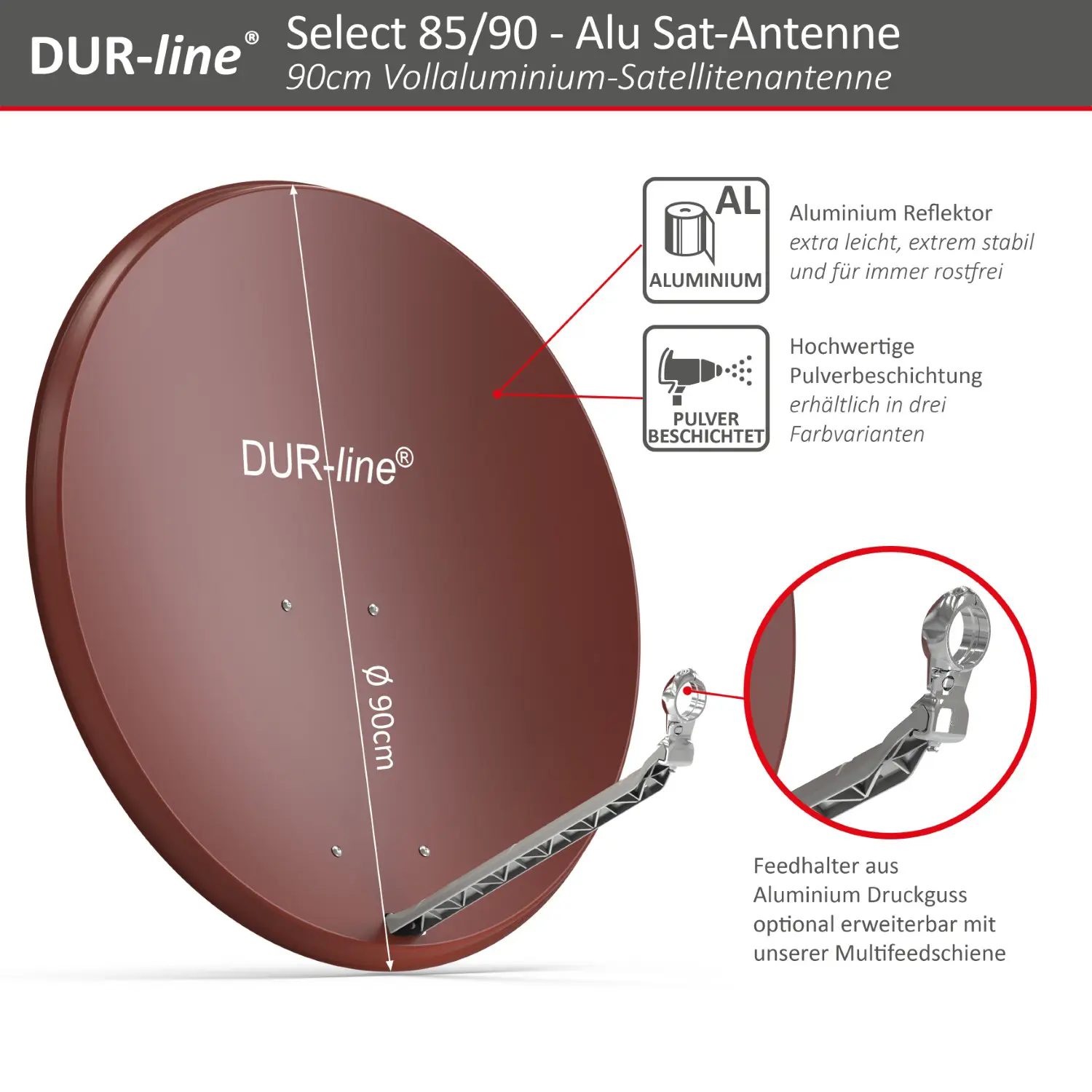 DUR-line Select 85/90 Rot - Alu Sat-Reflektor DUR-line Select 85/90 Rot - Alu Sat-Reflektor