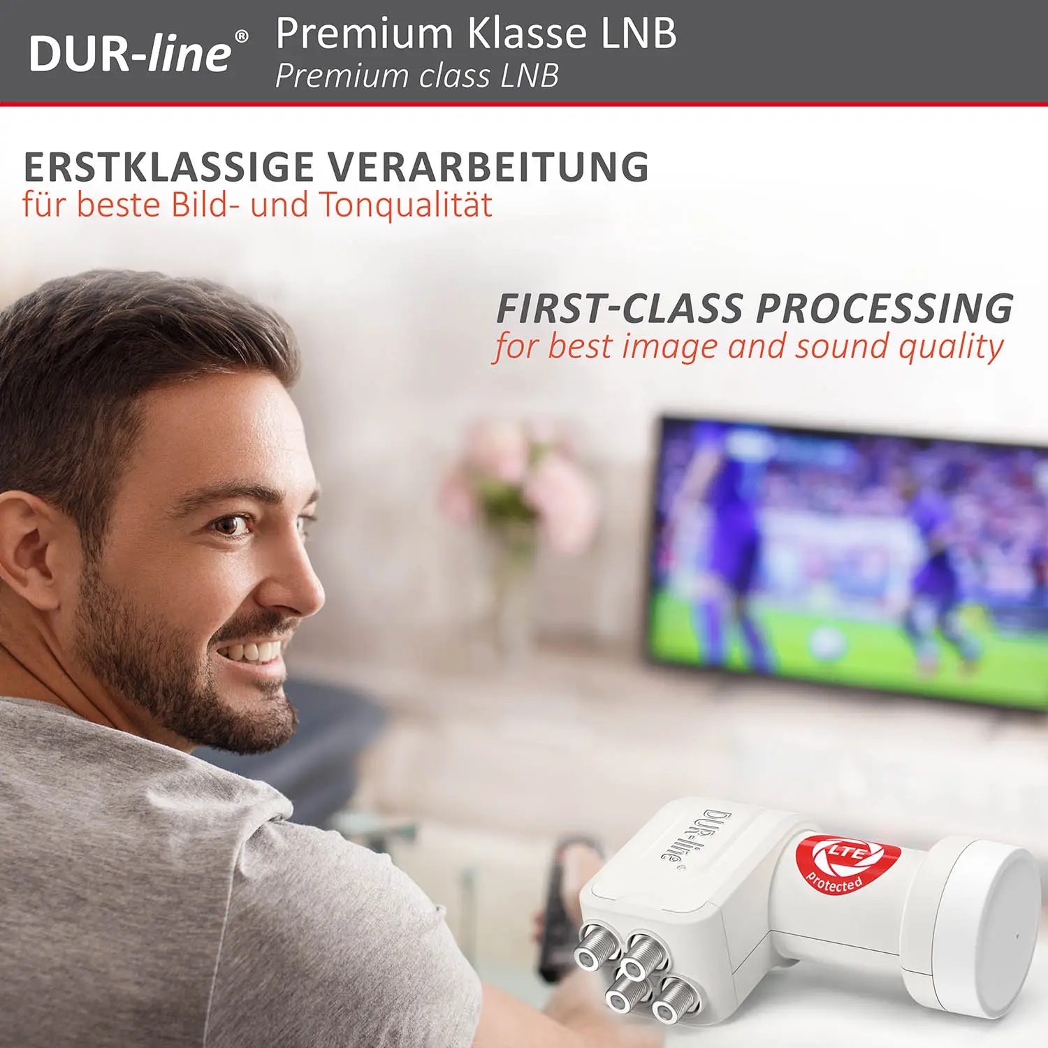 DUR-line +Ultra Quad white LNB – im Wohnzimmer im Einsatz DUR-line +Ultra Quad white - LNB