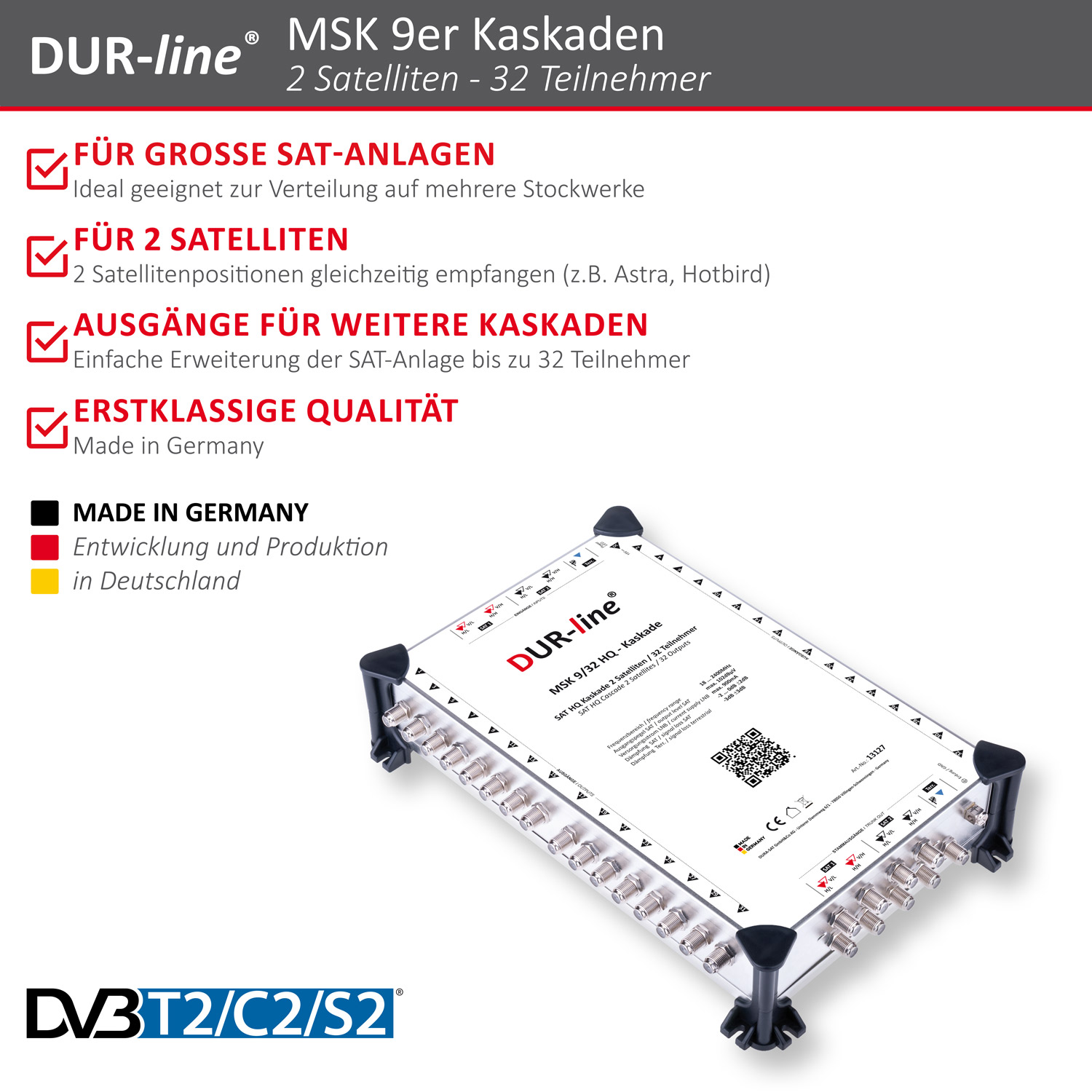 DUR-line MSK 9/32 HQ - Kaskade – Produktmerkmale im Überblick DUR-line MSK 9/32 HQ - Kaskade – Produktmerkmale im Überblick